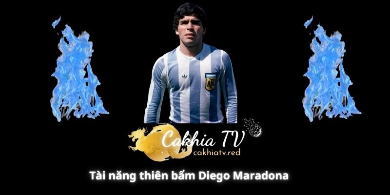 Tài năng thiên bẩm Diego Maradona 